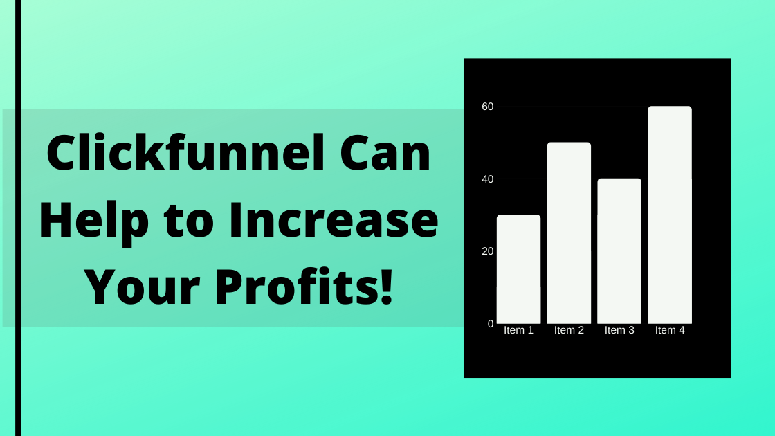 You can earn more profit using Clickfunnel