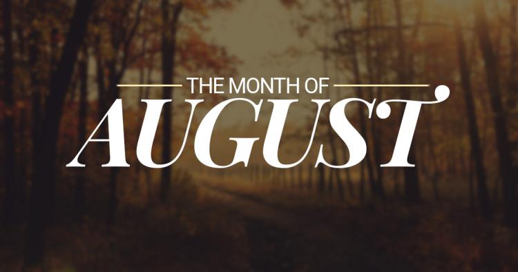 days of august